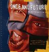 Once and Future (US)