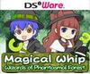 Magical Whip: Wizards Of Phantasmal Forest