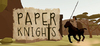 Paper Knights