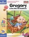 Gregory & The Hot Air Balloon