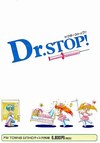 Dr. Stop!
