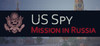 US Spy: Mission in Russia