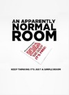 An Apparently Normal Room