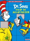 Dr. Seuss's Fix-Up the Mix-Up