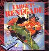 Target; Renegade