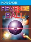 Revenge of the Ball