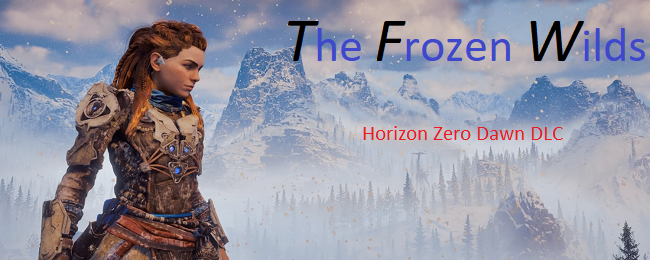 Horizon Zero Dawn: The Frozen Wilds - Survivor PlayThrough