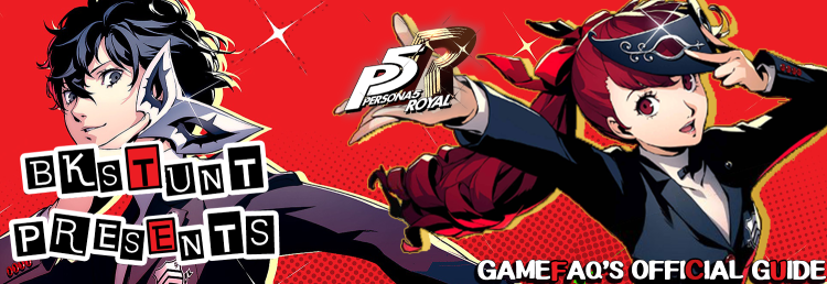 Persona 5 Royal Walkthrough & Guide - PlayStation 4 - By Bkstunt_31 -  GameFAQs